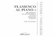FLAMENCO AL PIANO 3 · Afinación de la guitarra y clave de escritura ..... 8 Teoría de referencia ..... 8 Metrónomo ..... 8 ... Jazz-flamenco: interpretación de un tema de jazz