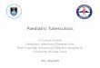 Paed TB DCH 2018 - paediatrics.uct.ac.za · htto: / fuww.voutube.com Gastric aspirate gastric lavage aspirate Nasopharyngeal aspirate Fine needle aspirate Lymph node biopsy Bronchoalveolar