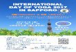 INTERNATIONAL DAY OF YOGA 2017 IN SAPPORO O 21 …hokkaido-yoga.com/pdf/2017aozorayoga.pdf · INTERNATIONAL DAY OF YOGA 2017 IN SAPPORO O 21 a -o 2017.6.18 (B) am8 : 00—9 : 30 STUDIO