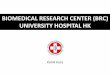 BIOMEDICAL RESEARCH CENTER (BRC) …psychiatrie.lf1.cuni.cz/file/5923/Kuca-CBV october 2013.pdf · BIOMEDICAL RESEARCH CENTER BRC UH FVZ Faf UHK LFHK University Hospital HK Faculty