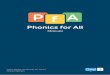 Phonics for All - .4 What is Phonics for All Phonics for All is a reading and spelling programme