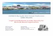 IIA ISACA Bermuda Legal Considerations of Cyber Security ... · Legal Considerations of Cyber Security For ... formally assess their unique legal and compliance circumstances. 4