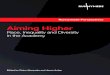 Aiming Higher - Runnymede Trust Higher.pdf · Edited by Claire Alexander and Jason Arday Aiming Higher Race, Inequality and Diversity in the Academy. Runnymede: ... Given lower admissions