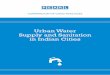 Urban Water Supply and Sanitation in Indian Cities WATSAN... · CSP City Sanitation Plan ... urban water supply and sanitation in indian ... The Compendium on ‘Good Practices in