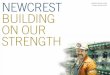 NEWCREST MINING LIMITED BUILDING ON OUR STRENGTH · BUILDING ON OUR STRENGTH Newcrest Mining Limited ABN: 20 005 683 625 Concise Annual Report 2001. Newcrest Mining Limited ABN: 20