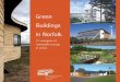 buildings by location - 79.170.40.23579.170.40.235/.../05/Green-Buildings-in-Norfolk-Booklet-Volume-1.pdf · buildings by location BUILDINGS ARE NUMBERED I TO 2Ifor ease of reference