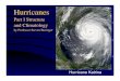 Part I Structure and Climatology - University of Pittsburghsuper7/20011-21001/20671.pdf · Hurricane Katrina Hurricanes Part I Structure and Climatology by Professor Steven Businger