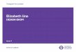 Transport for Londoncontent.tfl.gov.uk/elizabeth-line-design-idiom.pdf · Elizabeth line DESIGN IDIOM Issue 3 Transport for London MAYOR OF LONDON