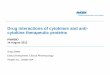 Drug interactions of cytokines and anti- cytokine ...pnwbio.org/wp-content/uploads/2014/04/Slatter-TPDDI-presentation... · Drug interactions of cytokines and anti-cytokine therapeutic