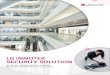 LG INNOTEK SECURITY SOLUTION - Welcome to … · LG INNOTEK SECURITY SOLUTION. 02 03 ... - Project developments Exhibition Supports - Products sample - Marketing Material - Join the