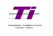 MANDREL FABRICATION GUIDE LINES - TI … · MANDREL FABRICATION GUIDE LINES . International, Ltd. (formerly Templeman Industries) 2260 Commonwealth Ave. North Chicago, Il. …