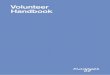 Volunteer Handbook - Home - Maggie's Centres · Volunteer . Handbook. Welcome to Maggie’s. ... by Sir Richard MacCormac, opened September 2010. 12. Maggie’s Swansea by Kisho Kurokawa