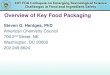 Overview of Key Food Packaging - Society of .What Is Food Packaging? â€¢ â€œFood packaging is packaging