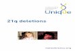 21q deletions FTNW - rarechromo.org 21/21q... · chromosome disorder, of whom 12 had a ... The newborn period ... and was thought to have had minor strokes before birth