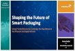 Shaping the Future of Smart Packaging - thinfilmnfc.com · This report includes forward-looking statements covered by the Private Securities ... Cryptographic Security ... Q1 2015