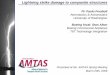 Lightning strike damage to composite structuresdepts.washington.edu/.../events/amtas_08spring/Feraboli_lightning.pdf · Lightning strike damage to composite structures PI: ... delivered