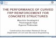 THE PERFORMANCE OF CURVED FRP …ci.group.shef.ac.uk/CI_content/FRP/T14_FRPCS8_MG.pdf · THE PERFORMANCE OF CURVED FRP REINFORCEMENT FOR CONCRETE STRUCTURESCONCRETE STRUCTURES Maurizio