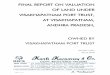 V-1015-18, Final Report, Land of Visakhapatnam Port … Valuer Report on Land Valuation of... · VALUATION OF LAND UNDER VISAKHAPATNAM PORT TRUST, VISAKHAPATNAM, ANDHRA PRADESH 1
