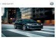 2016 Golf GTI - Volkswagen · GolfGTI The Golf GTI goes ... Just like it’s done since the Golf GTI hit the streets over 30 years ago. Now with a new ... (2016 Golf GTI 2.0T, manual