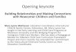 Building Relationships and Making Connections with ... · Building Relationships and Making Connections ... taught in the Early Learning and Child Care Programs at ... and describing