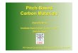 Pitch-based carbon materials COA sent - Digital.CSICdigital.csic.es/bitstream/10261/5363/1/Pitch-Based Carbon ANIA.pdf · C/C Composites Advantages ... C/C Disadvantages ... Coal-tar