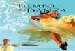 Todo para la danza - Universidad de Murcia · La Asociación Amigos de la Danza presentó oficialmente la revista “Tiempo de Danza” el pasado 10 de febrero en el edificio de la