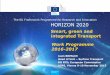 The EU Framework Programme for Research and Innovation ... · The EU Framework Programme for Research and Innovation Smart, ... EU Framework Programme for Research and ... 7 large