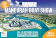 PREMIER T MANDURAH BOAT SHOW€¦ · 3 Manufacturers, dealers, retailers and government agencies are invited to exhibit at the 2014 Club Marine Mandurah Boat Show. There will be three