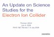 An Update on Science Studies for the Electron Ion …€¦ · An Update on Science Studies for the Electron Ion Collider Thomas Ullrich ... 0.2 fm 0.4 fm factor 20 1/x Q 2 (GeV 2)