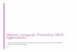 Natural Language Processing (NLP) bengioy/talks/gss2012-YB5-NLP.pdf  Natural Language Processing