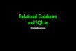 Relational Databases and SQLite - Open Michigan .Relational Databases" quot; Relational databases