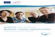 GRUNDTVIG ADULT EDUCATION Mobility creates …ec.europa.eu/dgs/education_culture/publ/pdf/grundtvig/mobility_en.pdf · Success Stories selected for inclusion ... methods for adult