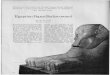 Egyptian Papyri Rediscovered · of Dr. Aziz S. Atiya's discovery of the papyri in the Metropolitan Museum of Art, which is best told in his own words: "1 was writing a book at the