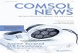 COMSOL News 2017cdn.comsol.com/resources/pdf-offers/comsol-news-2017.pdf · 2 COMSOL NEWS 2017 ... design teams are reaching optimal solutions faster ... vibration problems in machinery