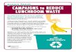 CAMPAIGNS to REDUCE LUNCHROOM WASTE · green team Department of Natural Resources and Parks Solid Waste Division CAMPAIGNS to REDUCE LUNCHROOM WASTE The school lunchroom is …