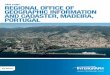 Regional office of geogRaphic infoRmation and cadasteR ... · and Cadaster (DSIGC) regulates activities related to geodesy, cartography, and cadaster in the Autonomous Region of Madeira,
