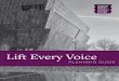Lift Every Voice - National Museum of African … · Lift Every Voice and Sing ... event with Lift Every Voice and become an official part of the year-long global celebration 
