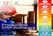 Inventory Control Material Planning - Tick Softwaresticksoftwares.in/download/tick_your_factory_manager_Brochure.pdf · Management Vendor Order Process Jobwork ... felt the need of