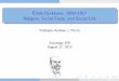 Émile Durkheim, 1858 1917 Religion, Social Facts, …perrin.socsci.unc.edu/stuff/durkheim1-slides.pdf · Emile Durkheim, 1858{1917 Religion, Social Facts, and Social Life Professor