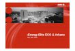 :Energy Elite ECO & Arkana - Thunderbolt · • Combine Energy Elite Eco with the Arkana smart plate processing technology to benefit ... Elite Eco & Arkana customer ppt 160520 Author: