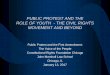 PUBLIC PROTEST AND THE FIRST AMENDMENT: The Voice PROTEST AND...  Public Protest and the First Amendment: