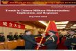 Trends in Chinese Military Modernization: Implications … · He holds a post-graduate degree in Defence and Strategic Studies and is an alumnus ... Modernization of military is also