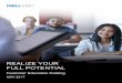 REALIZE YOUR FULL POTENTIAL - Dell EMC · REALIZE YOUR FULL POTENTIAL MAY 2017. ... of your selected technologies They ensure the gradual introduction of complex technologies 