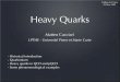 Heavy Quarks - Coll¨ge de .- Heavy quarks in QCD and pQCD ... Three replicas of a family composed