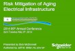 Risk Mitigation of Aging Electrical Infrastructure · Risk Mitigation of Aging Electrical Infrastructure ... A specified list of inspections, ... 2014 PA AWWA Conference 