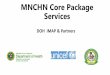 MNCHN Core Package Services - -CUSTOMER VALUE-imapinc.org/public/imapinc/download/MNCHN_Core_Packages_Servic… · MNCHN Core Package Services DOH IMAP & Partners . Women and Newborns: