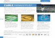 caBlofil caBle management Cable ManageMent - … · For more information on Cablofil certifications, please visit . memberships: NEMA, CTI, EIA-TIA, NFPA, IEC, BICSI Built to Be the
