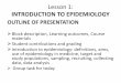 INTRODUCTION TO EPIDEMIOLOGY - …mbchbsmu.weebly.com/uploads/4/7/9/5/47959261/__pome_epidemolo… · INTRODUCTION TO EPIDEMIOLOGY MAJOR COMPONENTS OF THE DEFINATION Population: The