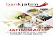 JATIM MART - bankjatim.id · Salah satu poin penting dengan adanya Jatim Mart, Bank Jatim bisa ... funding dan lending. “Jadi, kehadiran Bank Jatim ... otomatis Bank Jatim sebagai