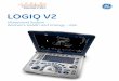LOGIQ V2 - AddAPainClinic€¦ · The LOGIQ* V2 is a compact designed ultrasound imaging system designed for Abdominal, Obstetrical, Gynecological, Small Parts, Vascular/Peripheral